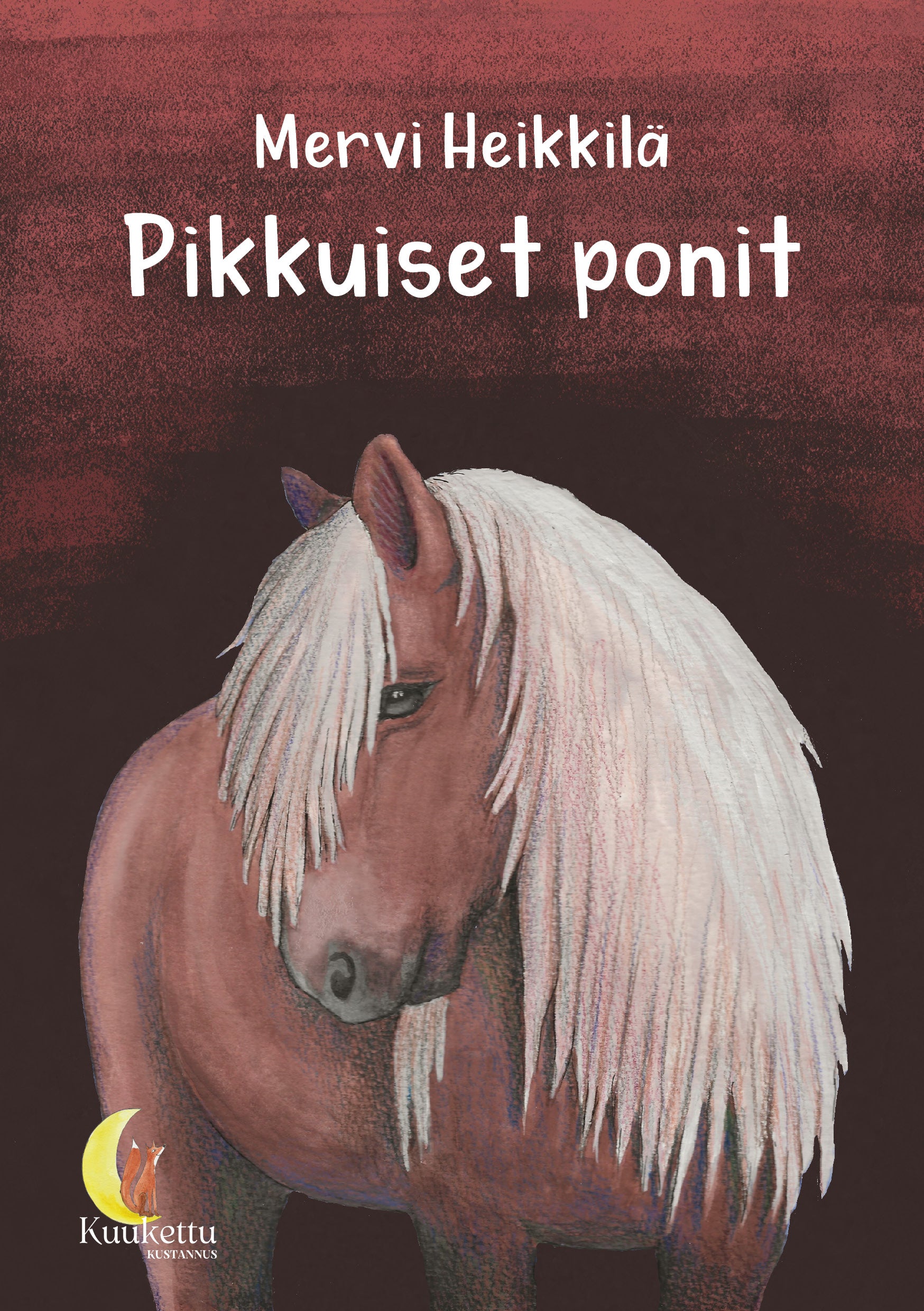 Heikkilä Mervi – Pikkuiset ponit. Selkokirja